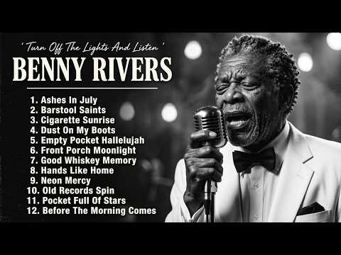 BENNY RIVERS - Turn Off The Lights And Listen