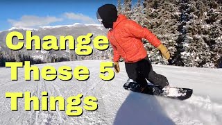 Habits that make snowboarding way harder| Beginner Guide