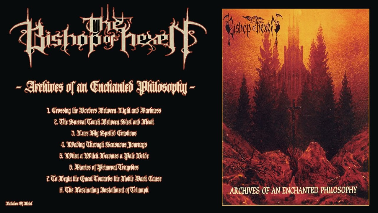 THE BISHOP OF HEXEN - Archives of an Enchanted Philosophy (FULL ALBUM) Israel