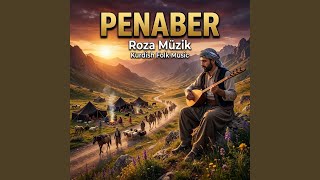 Penaber | Kurdish Folk Music | En Çok Dinlenen Kürtçe Şarkı - Roza Müzik
