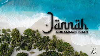 Jannah - Muhammad Ishan (English Lyrical Video) Dhivehi Madhaha Resimi
