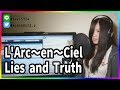 Lies and Truth / L'Arc〜en〜Ciel(cover)