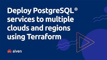 Deploy PostgreSQL® services to multiple clouds and regions using Terraform