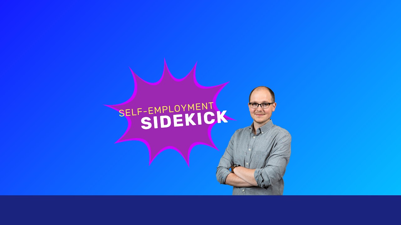 Self-Employment Sidekick Live Stream
