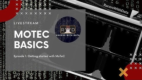 Live Stream: MoTeC Basics - Ep1 Getting Started