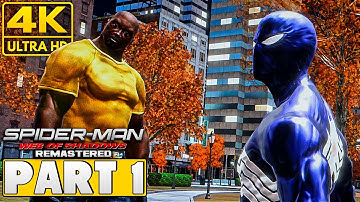 Spider-Man: Web of Shadows Gameplay Walkthrough Part 1 [4K 60FPS] No Commentary