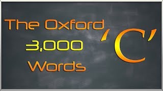 The Oxford 3000 Words List - Words starting with Letter 'C' - Learn English Words Vocabulary