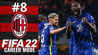 CHELSEA IN UCL QUARTER-FINALS | FIFA 22 | AC Milan Career Mode Ep.8
