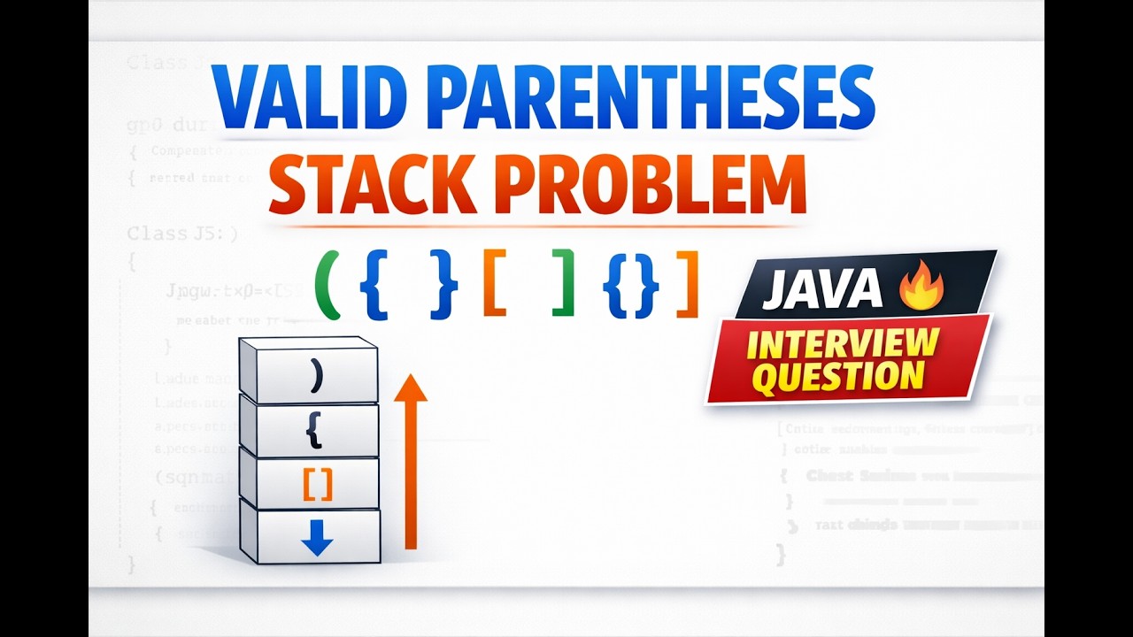 Valid Parentheses Problem Using Stack | Java Coding Interview Question ...