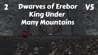 DaC V5 - Dwarves of Erebor 2: King Under Many Mountains