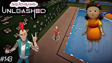 SQUID GAME UNLEASHED - Gameplay Walkthrough Part 143 - Crazy Gamer - 2025