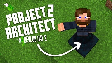 World Gen Mods & Making Custom Blocks | Project Architect 2 Devlog | Day 2