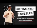 Dop mainnet unveiled at token2049 dubai