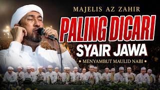 FULL ALBUM MAJELIS AZ ZAHIR 🌙 SYAIR JAWA PILIHAN HABIB BIDIN ASSEGAF | LIVE MENYAMBUT MAULID NABI