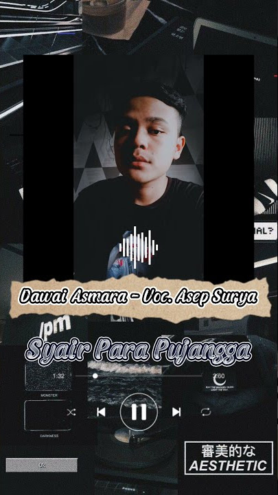 Dawai Asmara - Asep Surya Versi 30 Detik