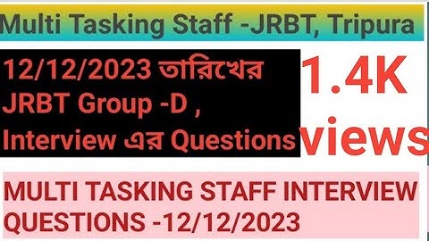 JRBT GROUP -D Interview Questions on 12/12/2023