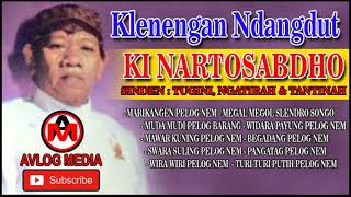 KI NARTOSABDHO NYI NGATIRAH KLENENGAN DANGDUT MARI KANGEN