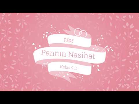 LAGU PANTUN NASIHAT (PUISI LAMA)
