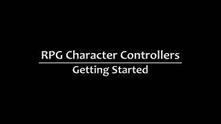 RPG Character Controllers – Getting Started