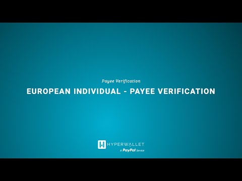 Payee Verification: EU Individuals - PayPal Enterprise & Marketplace Payouts, Powered by Hyperwallet