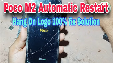 Poco M2 Automatic Restart Hang On Logo 100%  Fix Solution #Shmobilerepair