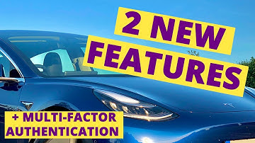 2020.40.3 Tesla Update | 2 NEW features and Multi-factor authentication