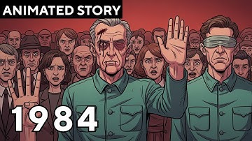 1984 George Orwell Full Book Summary (Full Book in JUST 4 Minutes)