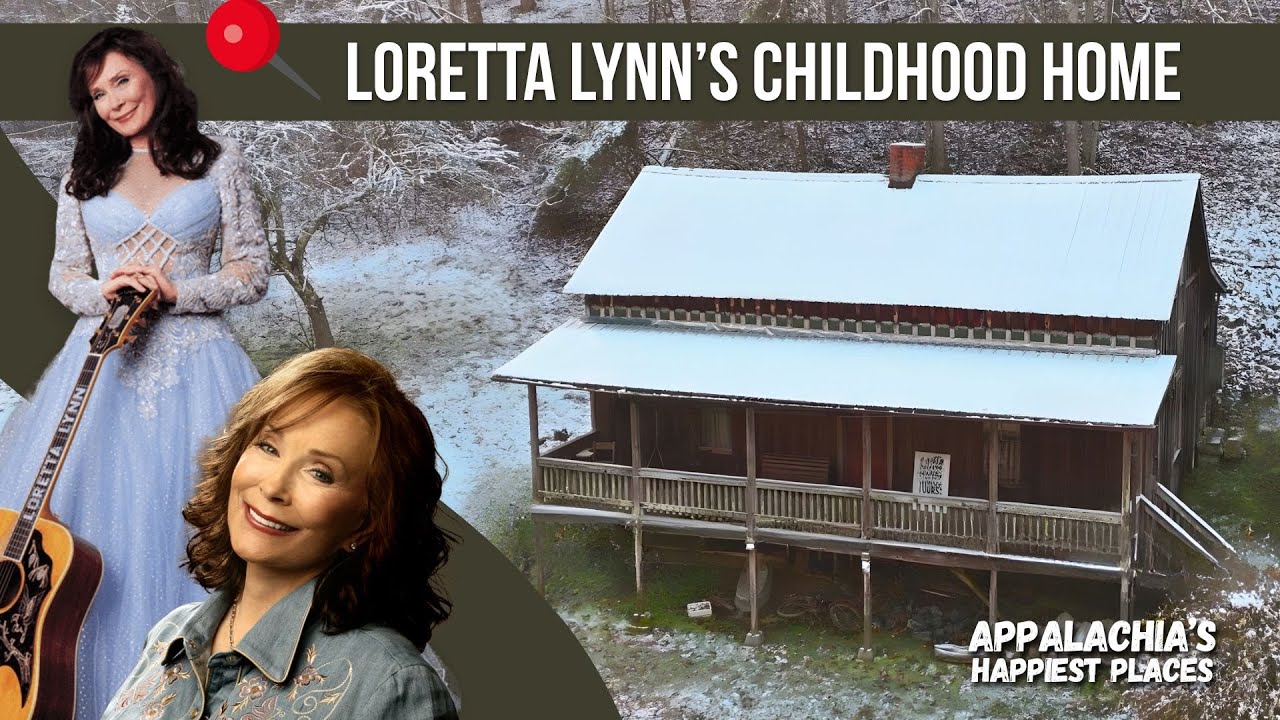 We Visited Loretta Lynn's Childhood Home | Appalachia's Happiest Places