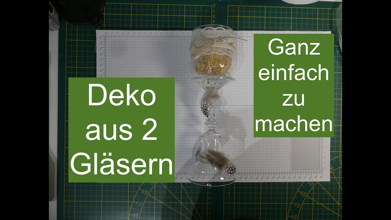 Aus 2 Gläsern eine schnelle Deko zaubern
