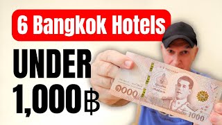 6 Bangkok Hotels Under 1000 Baht — Some as Cheap as $20!