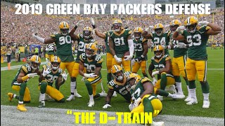 Green Bay Packers 2019 - Defensive Highlights - "The D-Train"