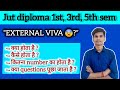 🔥 JUT Diploma External Viva Exam 2026 | Date, Process & Questions | 1st 3rd 5th Sem