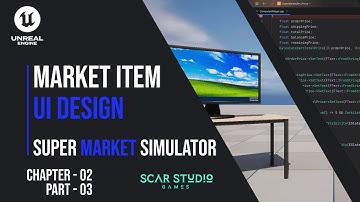 Chapter 02 - Part 03 | UE 5 C++ Game Series | Super Market Sim |   Market Item UI Design & DataTable