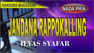 Karaoke makassar jandana rappokalling - ilyas syafar