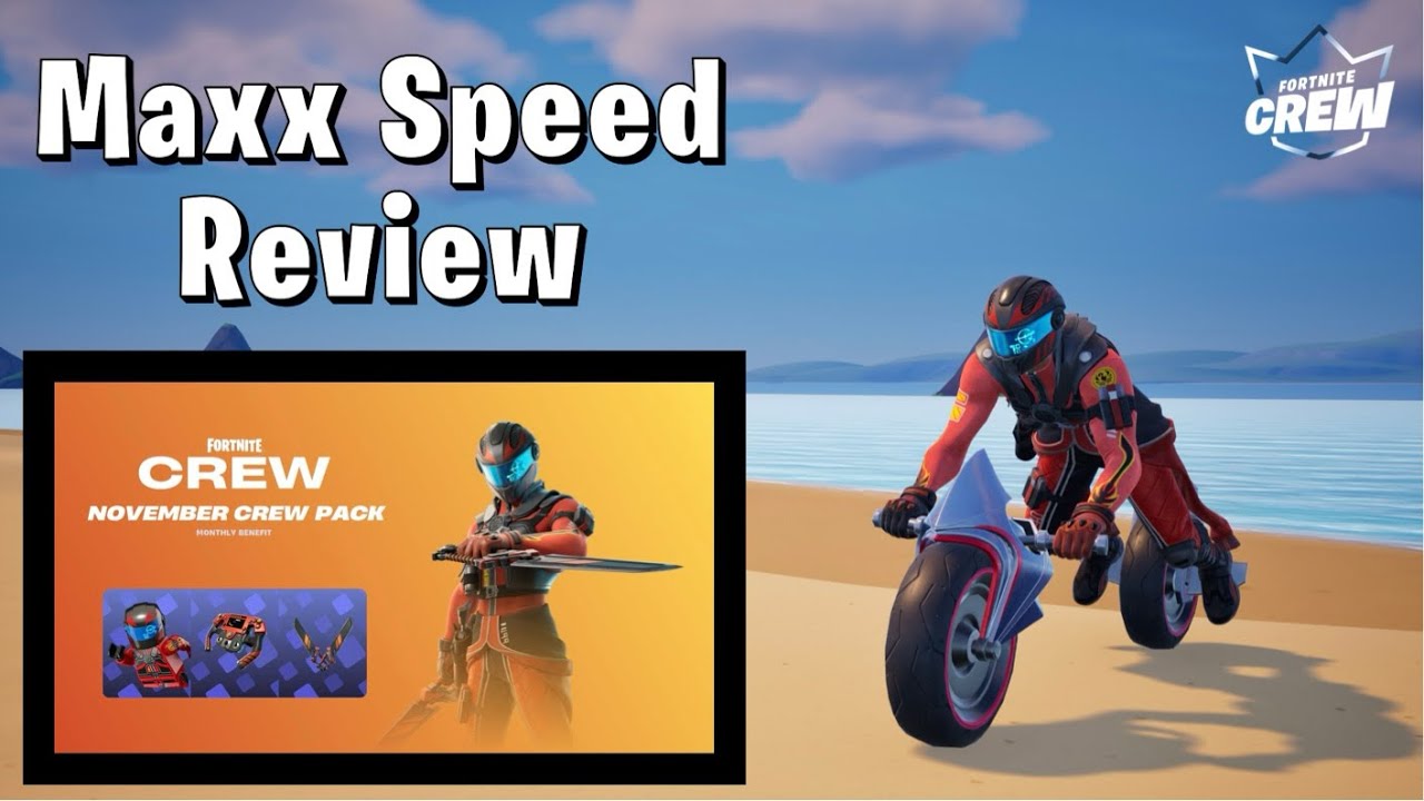 Maxx Speed Review | November 2025 Fortnite Crew Pack Skin