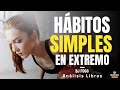 HABITOS DIMINUTOS (Emprendiendo con eficiencia el poder de los habitos) Análisis Libros