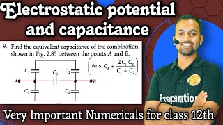 Pfp-9 electrostatic potential capacitance : find the equivalent capacitance of the combination shown