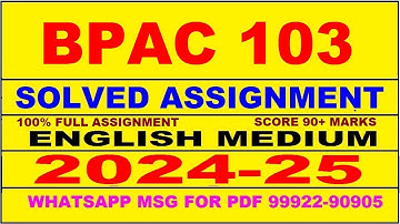 bpac 103 solved assignment 2024-25 | bpac 103 solved assignment in english 2025 | bpac 103 2024-25