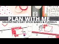PLAN WITH ME | CLASSIC HORIZONTAL HAPPY PLANNER | VALENTINE'S DAY STICK BABE | February 8-14, 2021