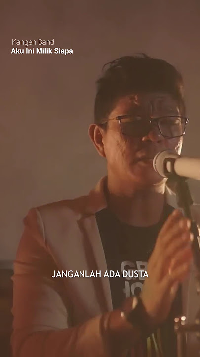 Throwback | Aku Ini Milik Siapa #akuinimiliksiapa #kangenband #lirik