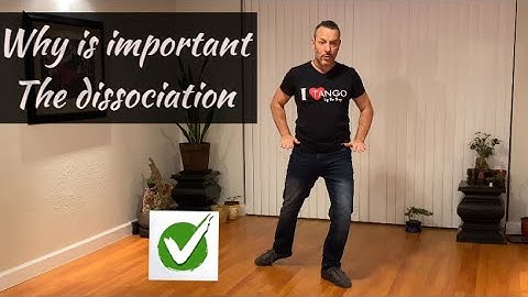 Why is important the dissociation? Tango Classes by Diego Santana