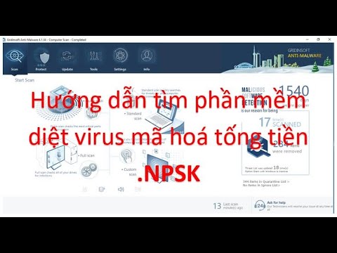 Hướng dẫn tìm phần mềm diệt virus mã hoá toàn bộ dữ liệu và tống tiền NPSK