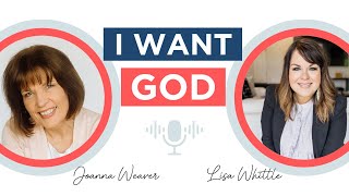 How to WANT God with All Your Heart with Lisa Whittle