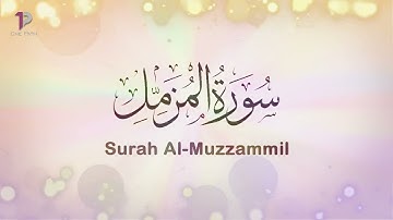 Surah Al Muzzammil (The Enshrouded One) | 73 سورة المزمل