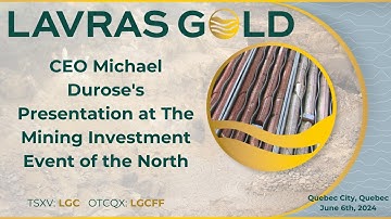 Lavras Gold CEO Michael Durose