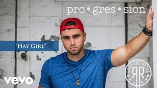 Ryan Robinette - Hay Girl (Audio) chords