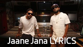 Bohemia Jaane Jana LYRICS | J.Hind, Shaxe Oriah | Latest Song 2017