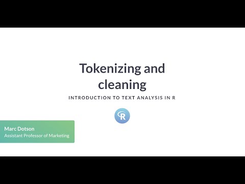 R Tutorial: Tokenizing and cleaning