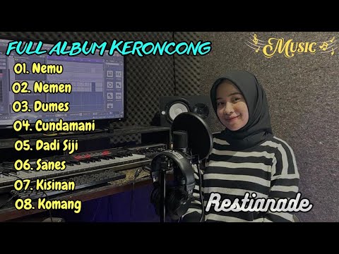 RESTIANADE - NEMU VERSI KERONCONG FULL ALBUM TERBARU 2023 (VIRAL TIKTOK)