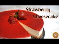 CARA MEMBUAT STRAWBERRY CHEESECAKE (DESSERT) NO BAKE!!